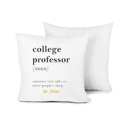 College Professor Pillow